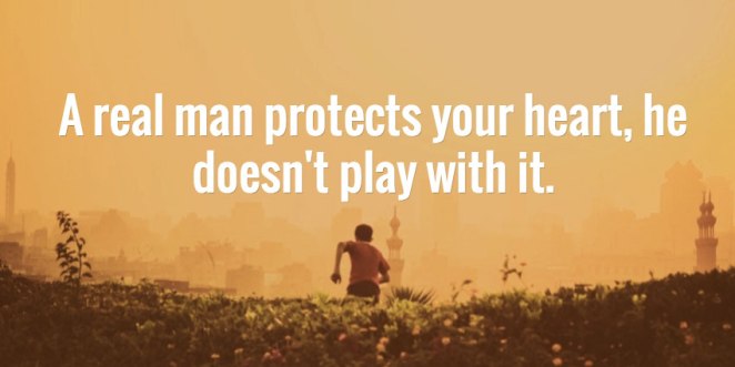 Quote about the real man